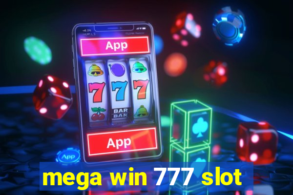 mega win 777 slot