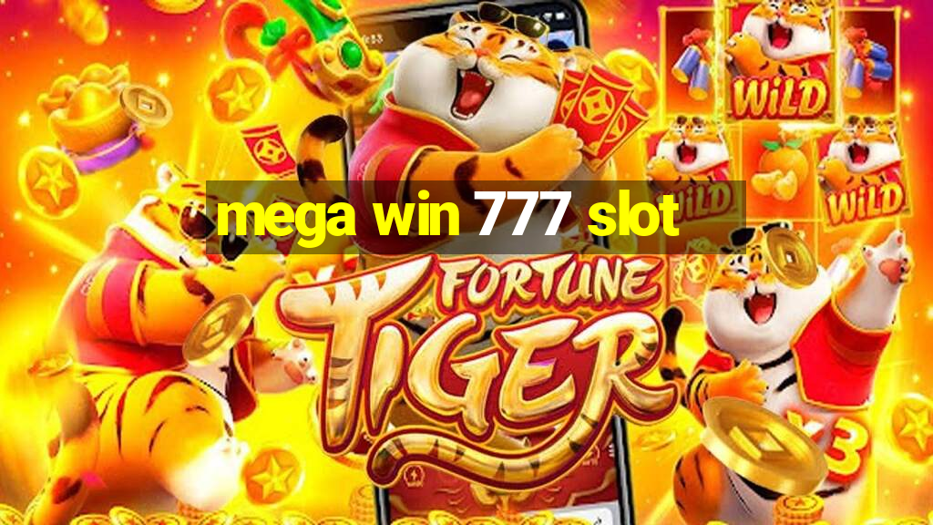 mega win 777 slot