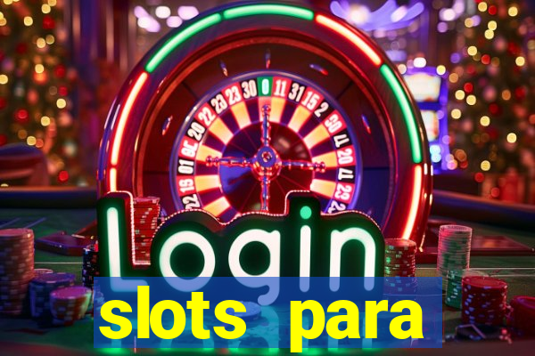 slots para máquinas de frutas