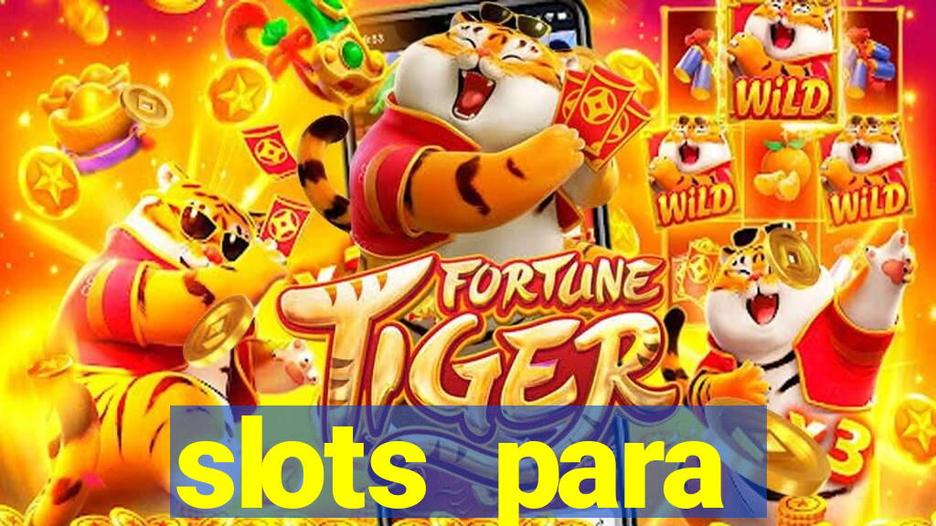 slots para máquinas de frutas