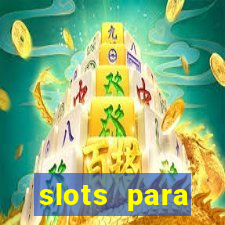 slots para máquinas de frutas