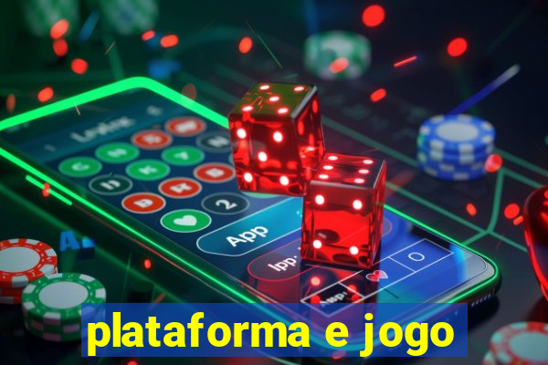 plataforma e jogo