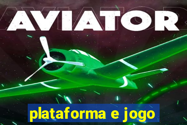 plataforma e jogo