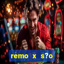 remo x s?o bernardo palpite