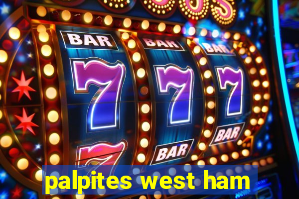 palpites west ham