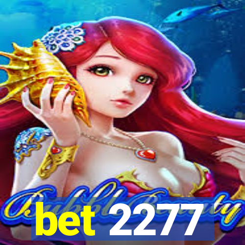 bet 2277