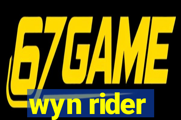 wyn rider