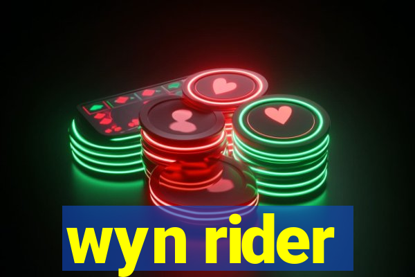 wyn rider