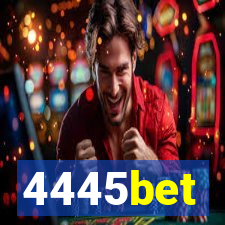 4445bet