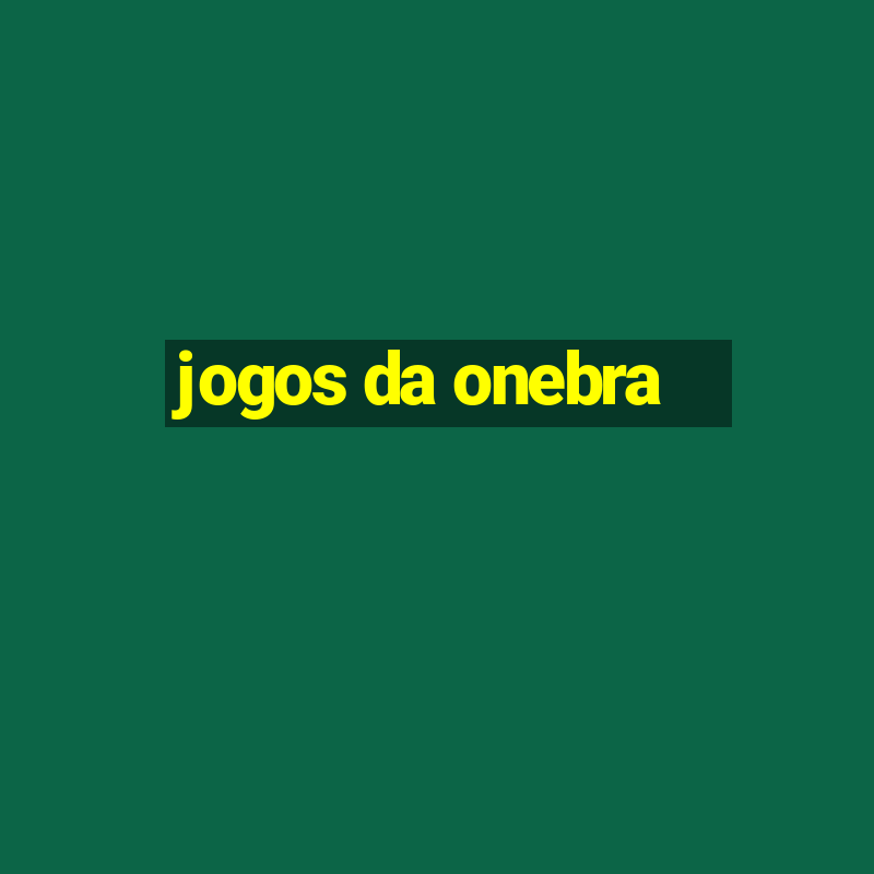 jogos da onebra