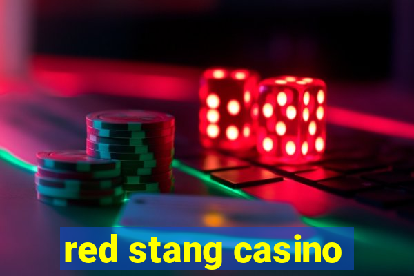 red stang casino