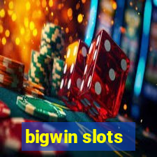 bigwin slots