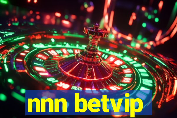 nnn betvip