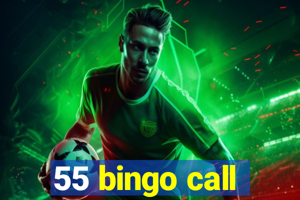 55 bingo call