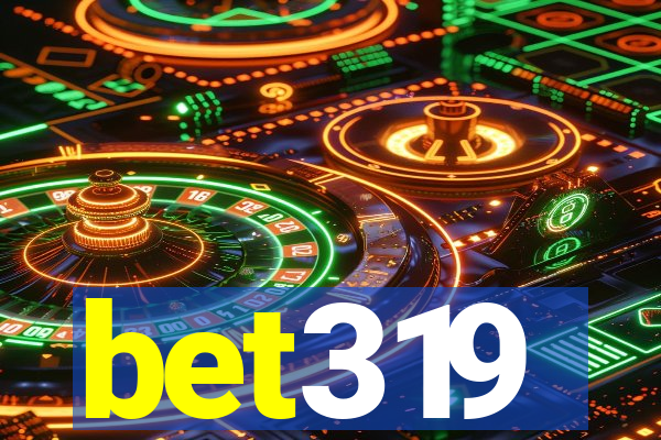 bet319