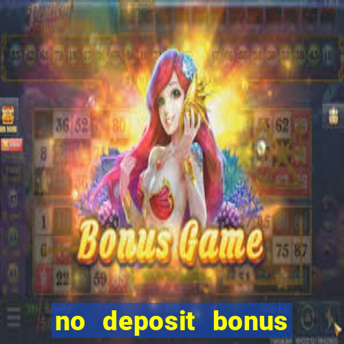 no deposit bonus slots garden