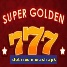 slot rico e crash apk