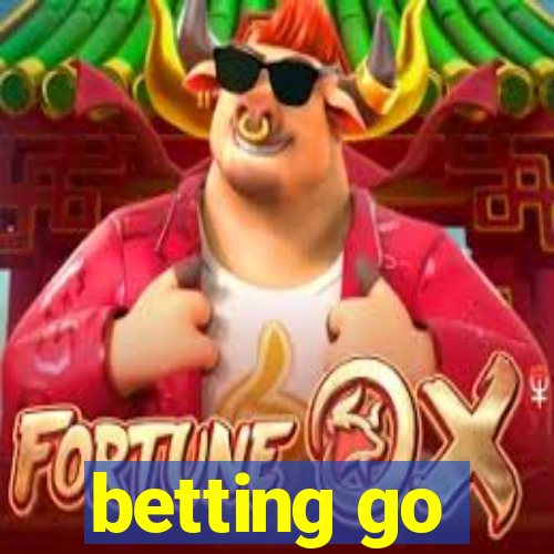 betting go