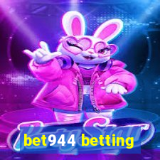 bet944 betting