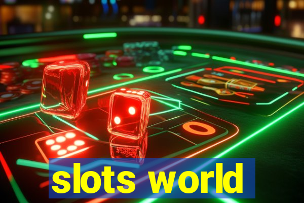 slots world