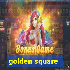 golden square