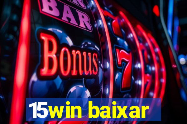 15win baixar