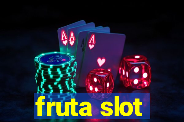 fruta slot