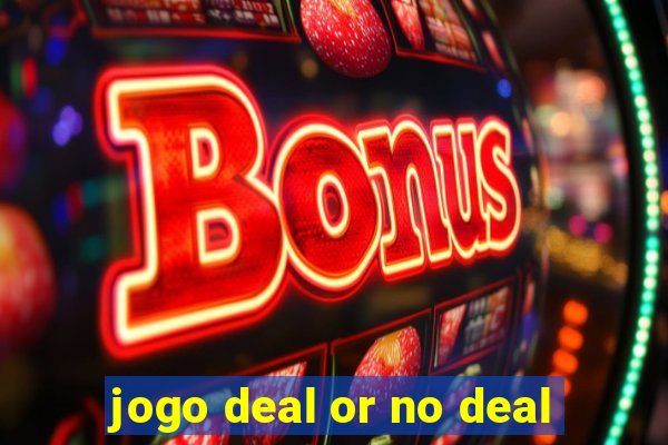 jogo deal or no deal