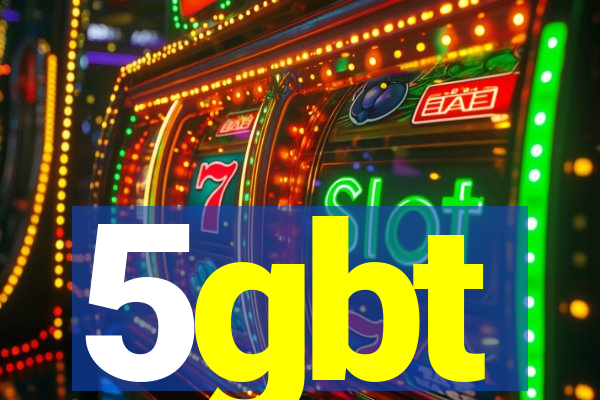 5gbt