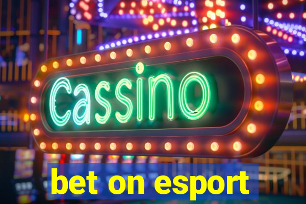 bet on esport