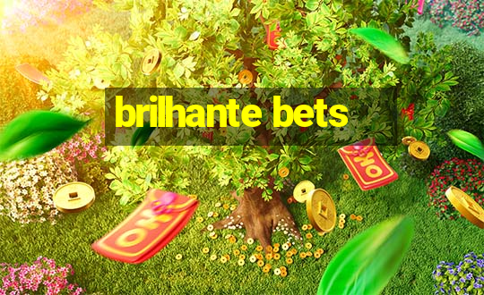 brilhante bets