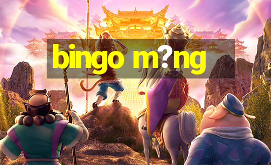 bingo m?ng