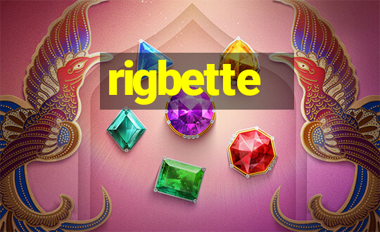 rigbette