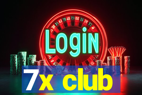 7x club