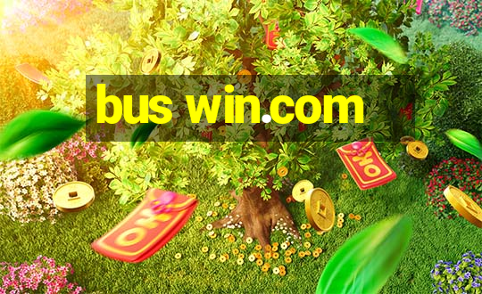 bus win.com