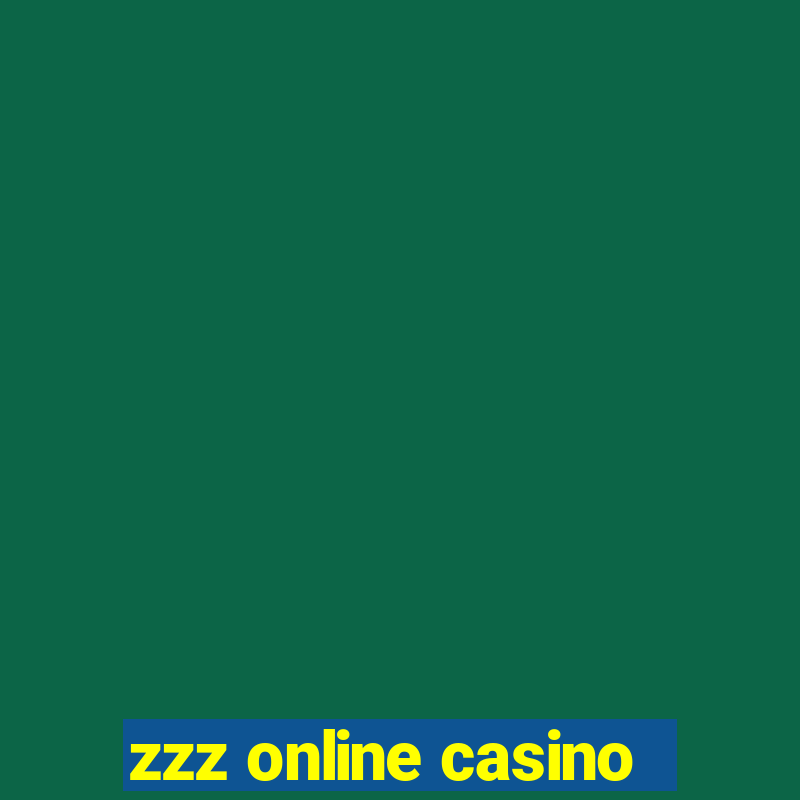 zzz online casino