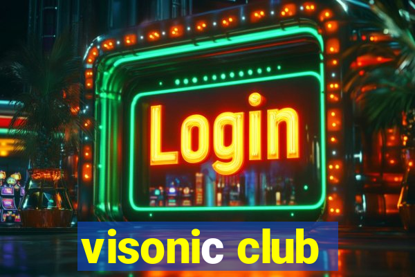 visoniс club