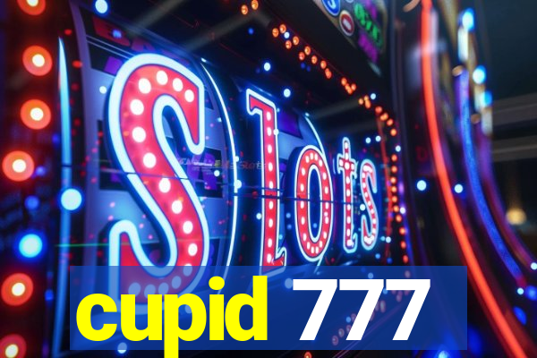 cupid 777