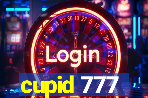 cupid 777