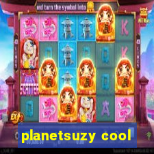 planetsuzy cool