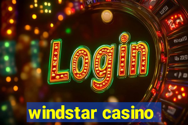 windstar casino