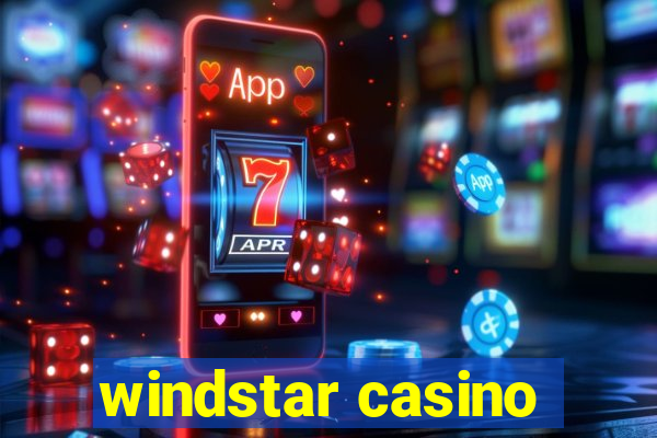 windstar casino