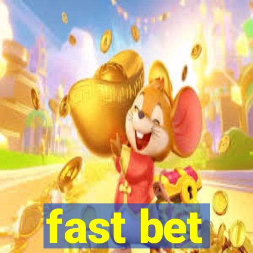 fast bet