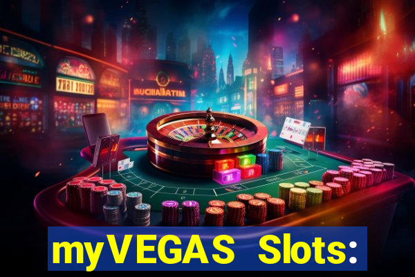 myVEGAS Slots: Casino Slots