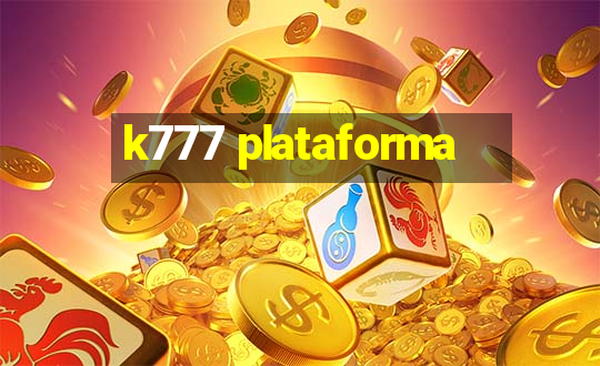 k777 plataforma