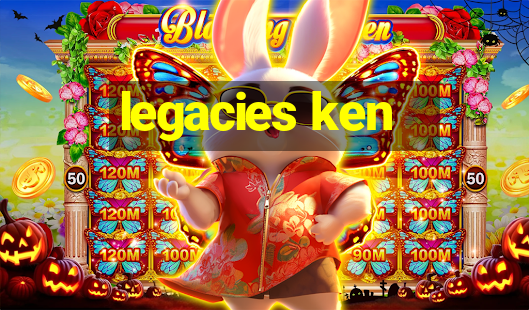 legacies ken