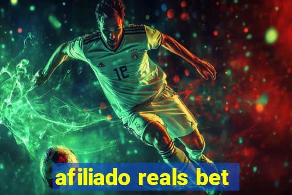 afiliado reals bet