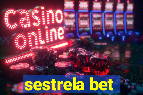 sestrela bet