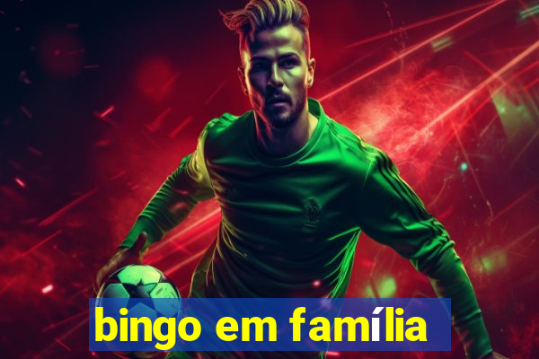 bingo em família