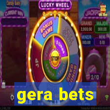 gera bets